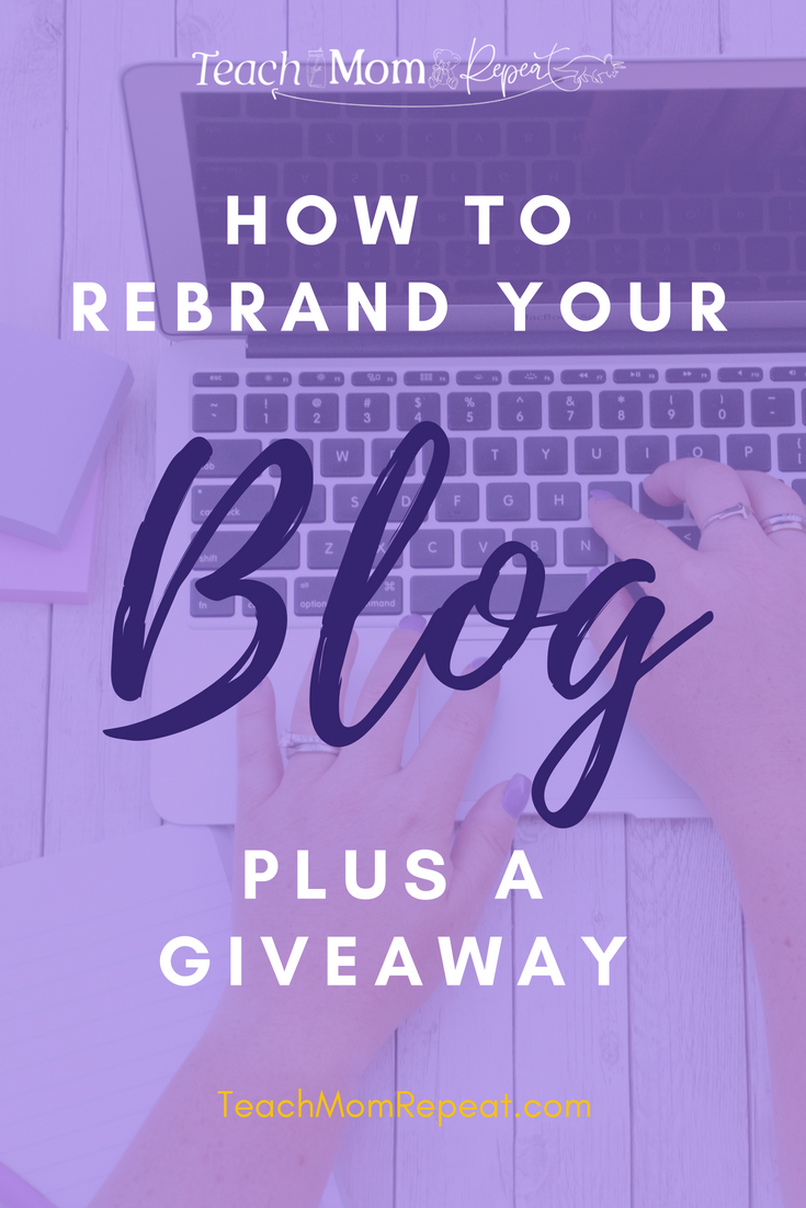 Learn how and why it might be in your best interest to rebrand your blog. Find out what I did so you won't make the same mistakes. Plus enter our giveaway. 