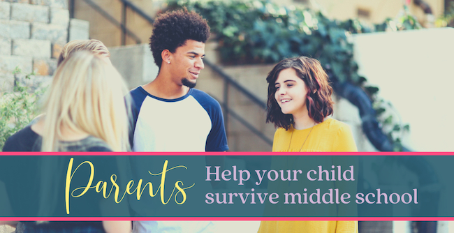 Parents: How to help your middle schooler (and you) navigate this season
